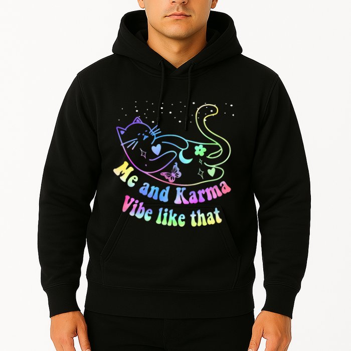 Me And Karma Vibe Like That Lazy Cat Lover Design Hoodie