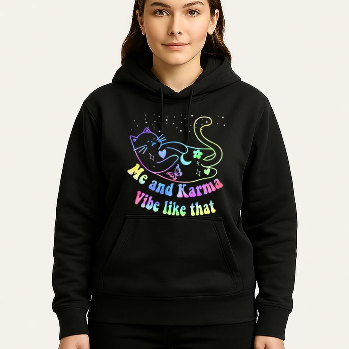 Me And Karma Vibe Like That Lazy Cat Lover Design Hoodie