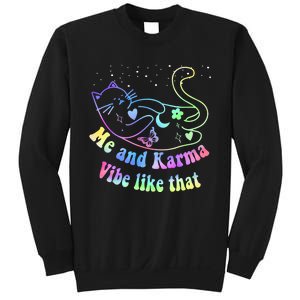 Me And Karma Vibe Like That Lazy Cat Lover Design Sweatshirt