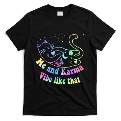 Me And Karma Vibe Like That Lazy Cat Lover Design T-Shirt