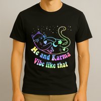 Me And Karma Vibe Like That Lazy Cat Lover Design T-Shirt