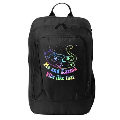 Me And Karma Vibe Like That Lazy Cat Lover Design City Backpack