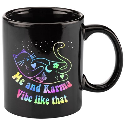 Me And Karma Vibe Like That Lazy Cat Lover Design 11oz C Handle Ceramic Mug
