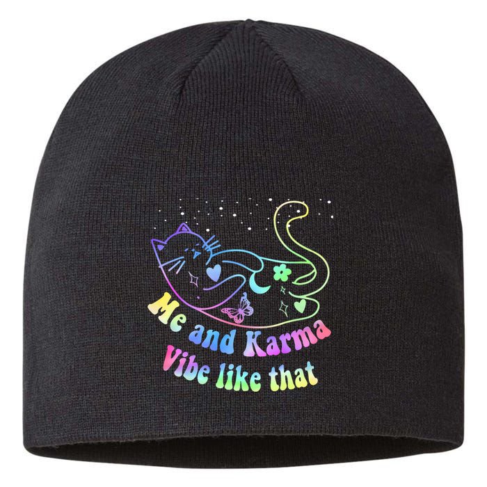 Me And Karma Vibe Like That Lazy Cat Lover Design Sustainable Beanie