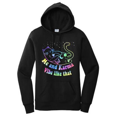 Me And Karma Vibe Like That Lazy Cat Lover Design Women's Pullover Hoodie