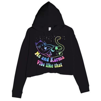 Me And Karma Vibe Like That Lazy Cat Lover Design Crop Fleece Hoodie