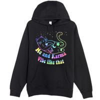 Me And Karma Vibe Like That Lazy Cat Lover Design Premium Pullover Hoodie