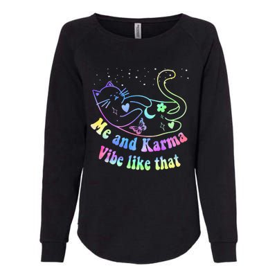 Me And Karma Vibe Like That Lazy Cat Lover Design Womens California Wash Sweatshirt