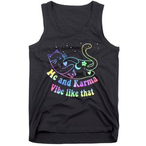 Me And Karma Vibe Like That Lazy Cat Lover Design Tank Top