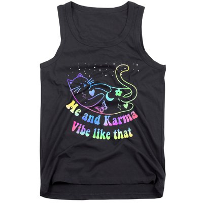 Me And Karma Vibe Like That Lazy Cat Lover Design Tank Top