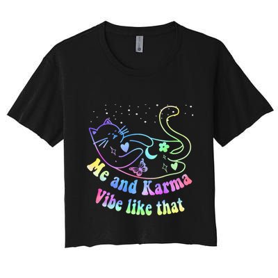 Me And Karma Vibe Like That Lazy Cat Lover Design Crop Top