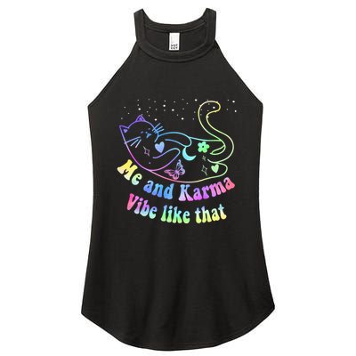 Me And Karma Vibe Like That Lazy Cat Lover Design Women's Perfect Tri Rocker Tank