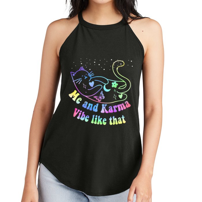 Me And Karma Vibe Like That Lazy Cat Lover Design Women's Perfect Tri Rocker Tank