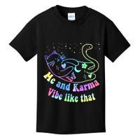 Me And Karma Vibe Like That Lazy Cat Lover Design Kids T-Shirt