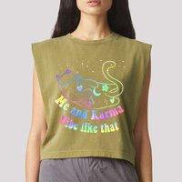 Me And Karma Vibe Like That Lazy Cat Lover Design Garment-Dyed Women's Muscle Tee