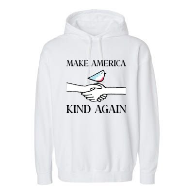 Make America Kind Again Garment-Dyed Fleece Hoodie