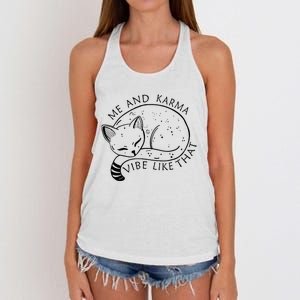 Me And Karma Vibe Like That Funny Lazy Cat Women's Knotted Racerback Tank