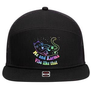 Me And Karma Vibe Like That Lazy Cat Lover Design 7 Panel Mesh Trucker Snapback Hat