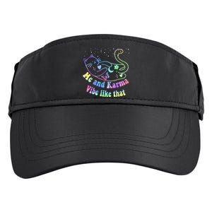 Me And Karma Vibe Like That Lazy Cat Lover Design Adult Drive Performance Visor