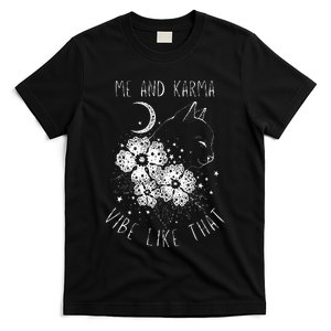 Me And Karma Vibe Like That Cat Lover T-Shirt