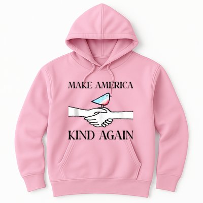 Make America Kind Again Hoodie