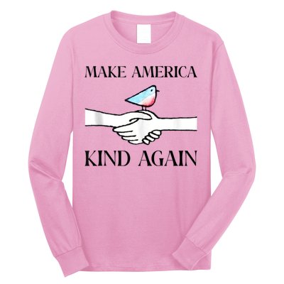 Make America Kind Again Long Sleeve Shirt