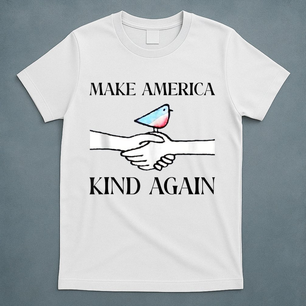 Make America Kind Again T-Shirt