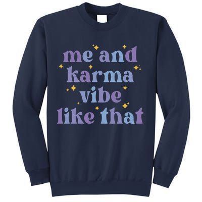 Me And Karma Cat Vibe Like That Sweatshirt