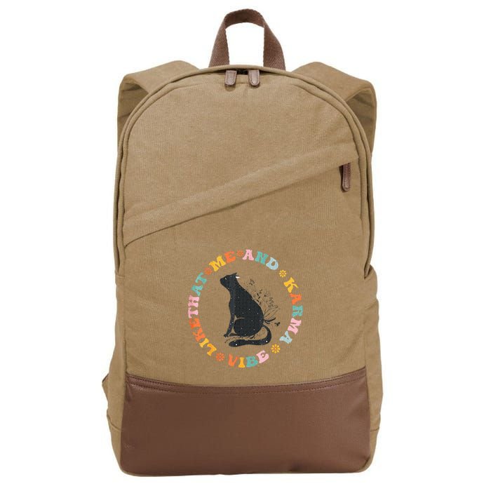 Me An Karma Vibe Like That Funny Cat Lover Cotton Canvas Backpack