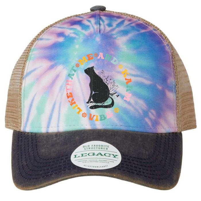 Me An Karma Vibe Like That Funny Cat Lover Legacy Tie Dye Trucker Hat