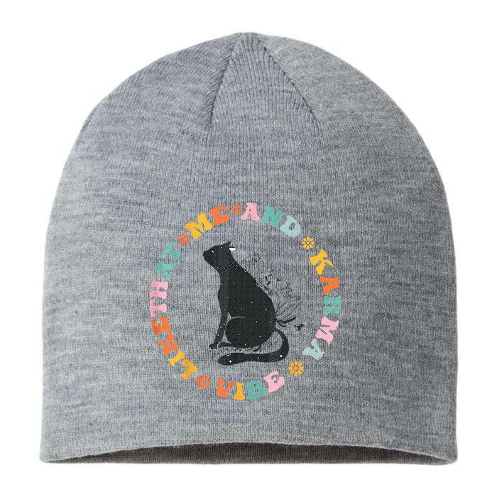 Me An Karma Vibe Like That Funny Cat Lover Sustainable Beanie