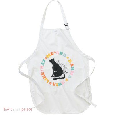 Me An Karma Vibe Like That Funny Cat Lover Apron