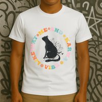 Me An Karma Vibe Like That Funny Cat Lover T-Shirt