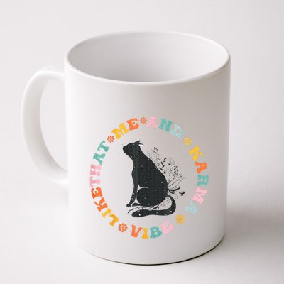 Me An Karma Vibe Like That Funny Cat Lover Mug