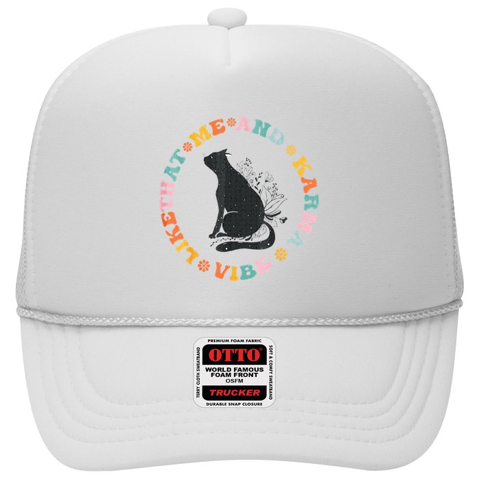 Me An Karma Vibe Like That Funny Cat Lover Hat