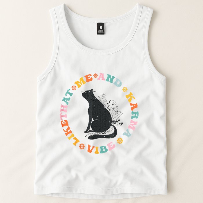 Me An Karma Vibe Like That Funny Cat Lover Tank Top
