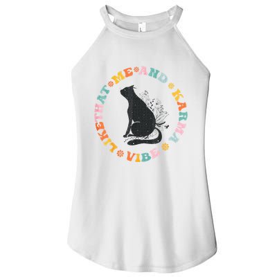 Me An Karma Vibe Like That Funny Cat Lover Women's Perfect Tri Rocker Tank