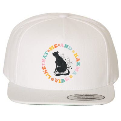 Me An Karma Vibe Like That Funny Cat Lover Wool Snapback Cap