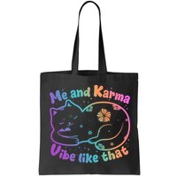 Me And Karma Vibe Like That Karma Kitty Cat Bag
