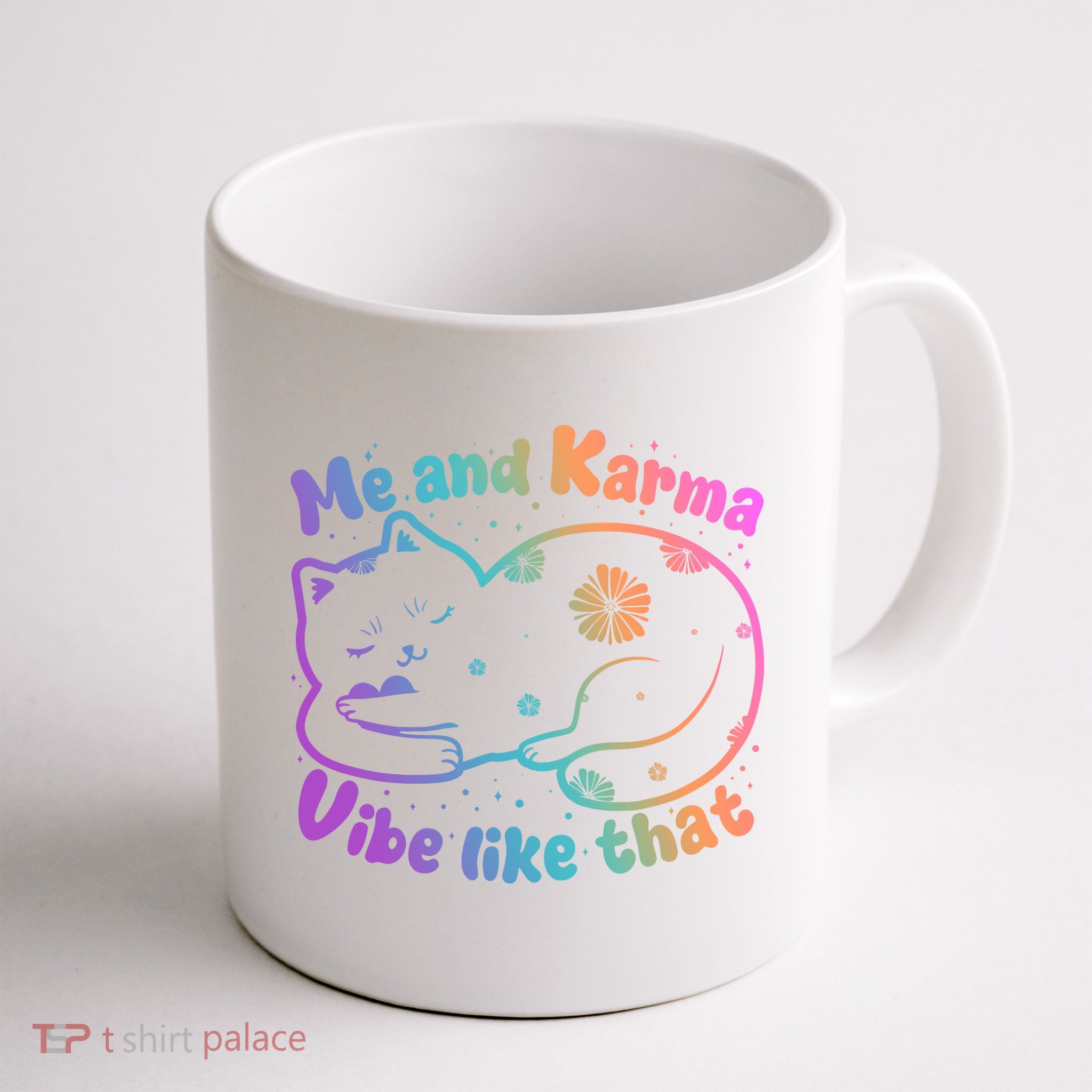 Me And Karma Vibe Like That Karma Kitty Cat Mug