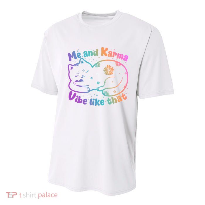 Me And Karma Vibe Like That Karma Kitty Cat Youth Performance Sprint T-Shirt