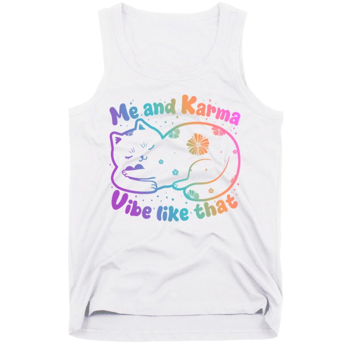 Me And Karma Vibe Like That Karma Kitty Cat Tank Top