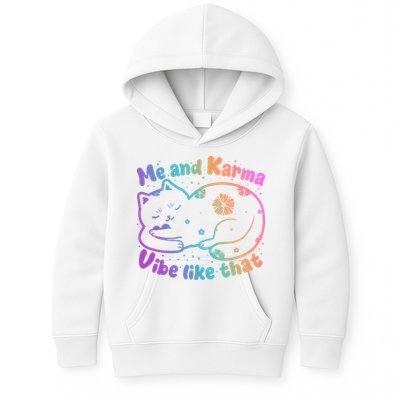 Me And Karma Vibe Like That Karma Kitty Cat Kids Hoodie