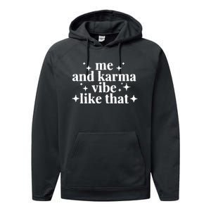 Me and Karma Vibe Like That funny halloween Performance Fleece Hoodie