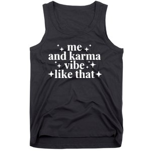 Me and Karma Vibe Like That funny halloween Tank Top