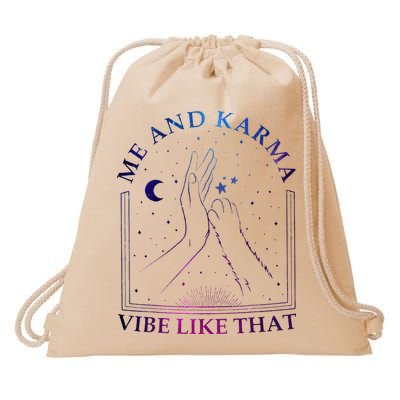 Me And Karma Vibe Like That Meet Me At Midnight Drawstring Bag