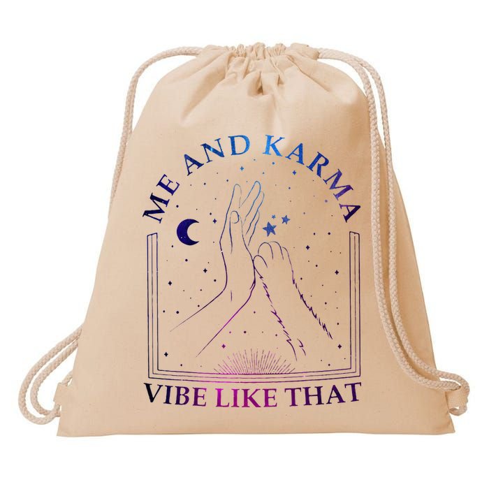 Me And Karma Vibe Like That Meet Me At Midnight Drawstring Bag