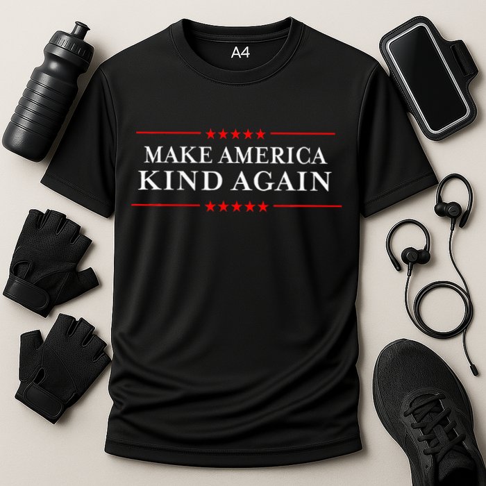 Make America Kind Again Choose Antitrump Cooling Performance Crew T-Shirt