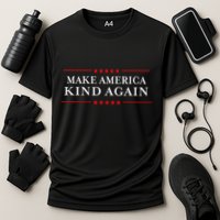 Make America Kind Again Choose Anti Trump Cooling Performance Crew T-Shirt