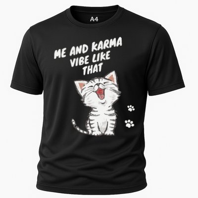 Me And Karma Vibe Like That Funny Groovy Hippie Flower Retro Cooling Performance Crew T-Shirt
